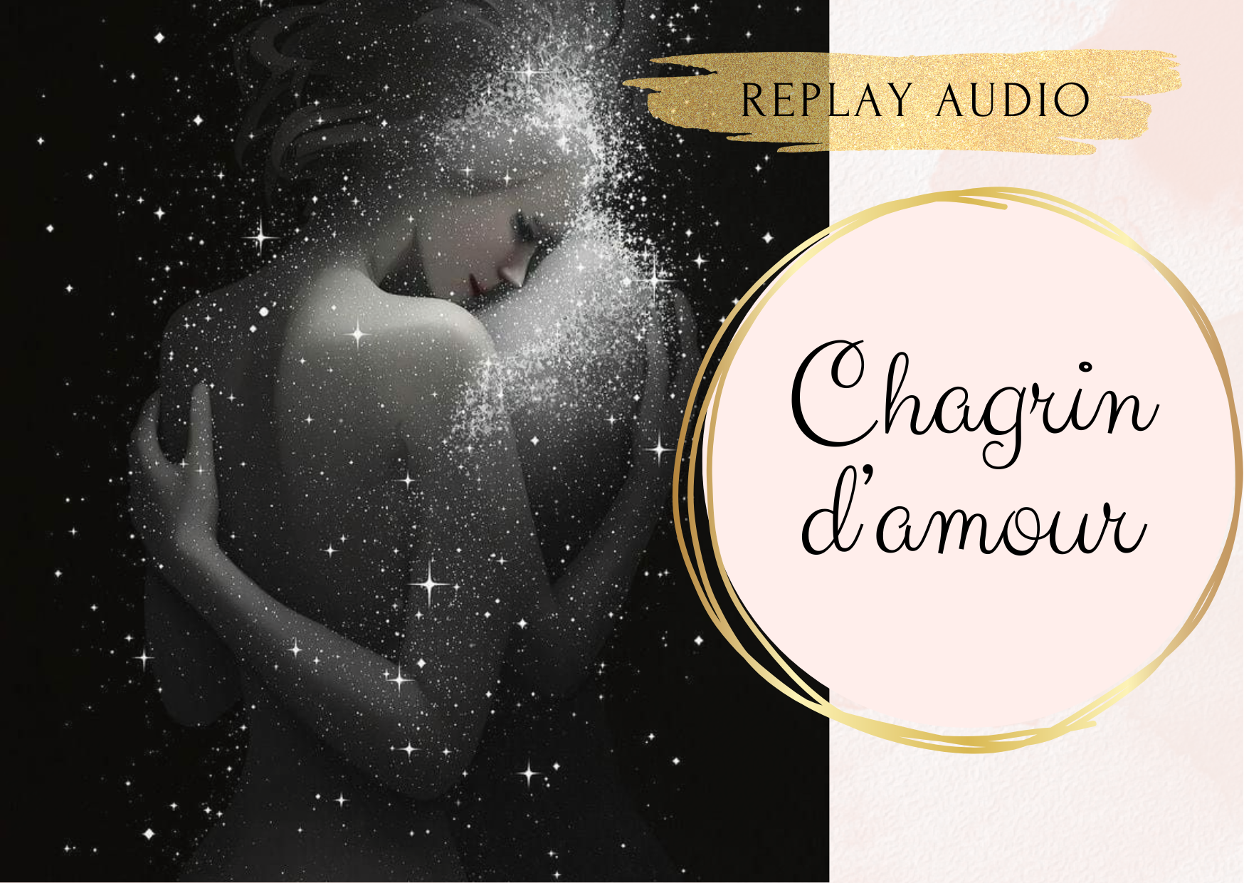 Soin "Chagrin d'amour" - audio