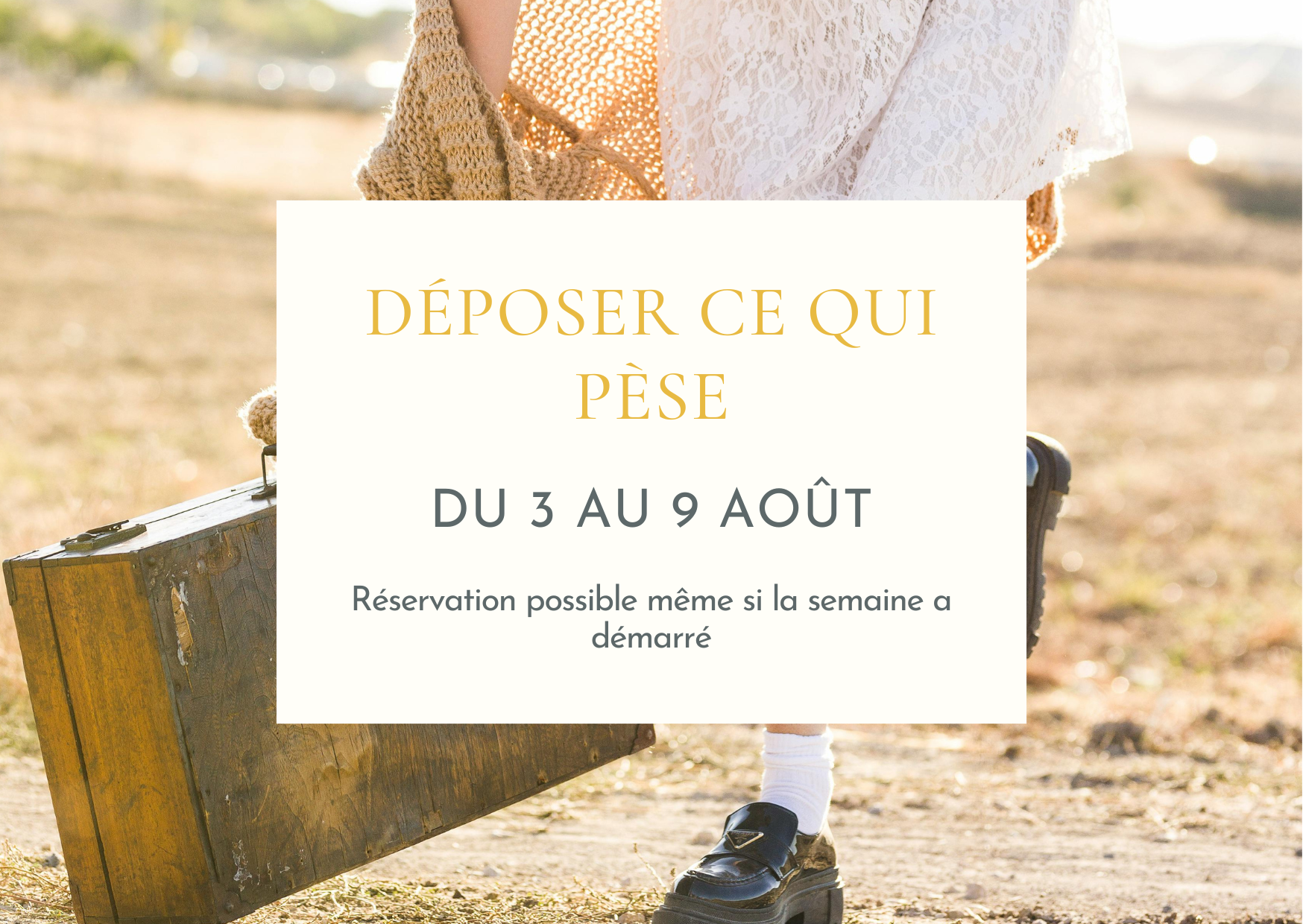 Déposer ce qui pèse