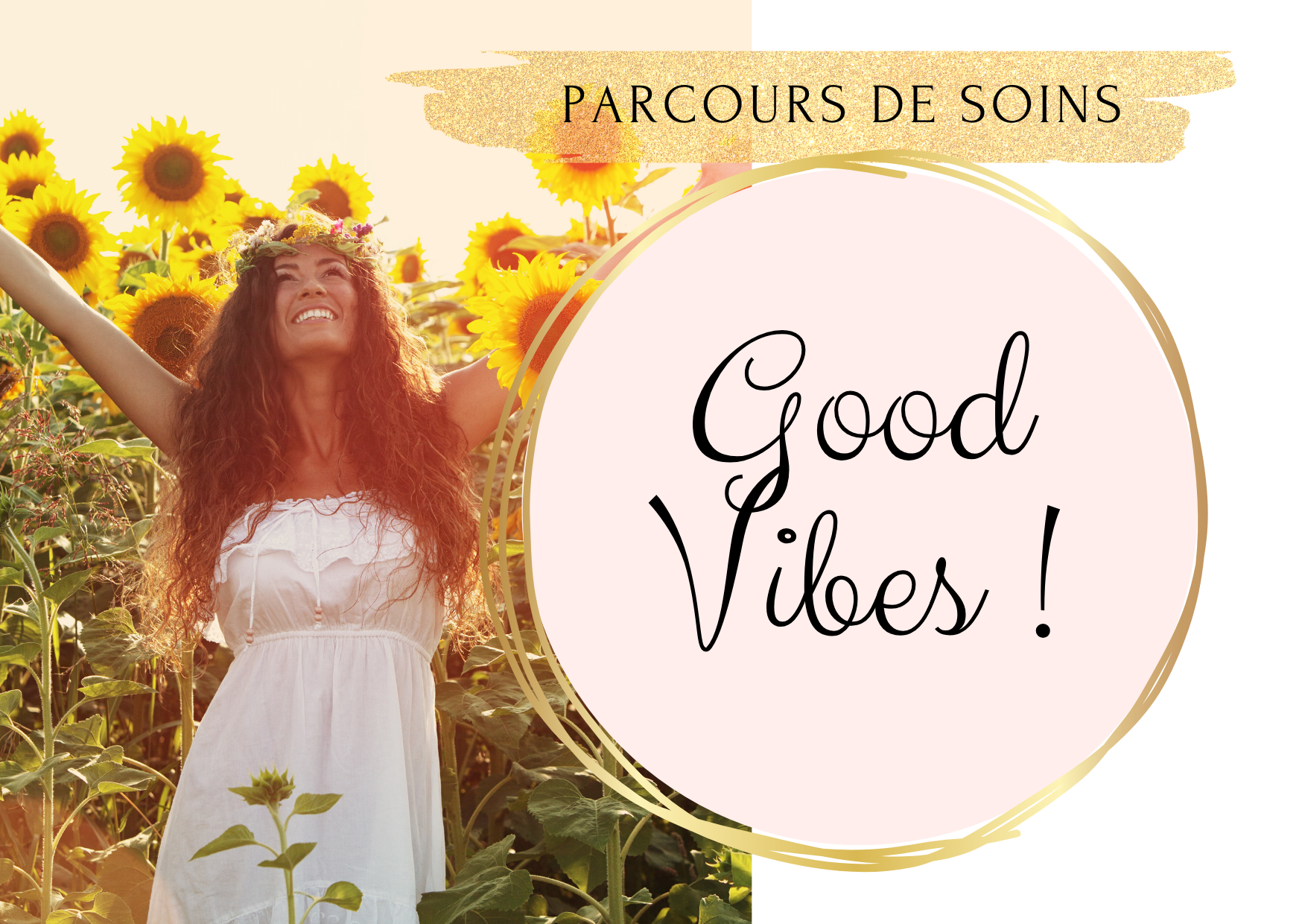 Parcours de soins - Good vibes ! 60€